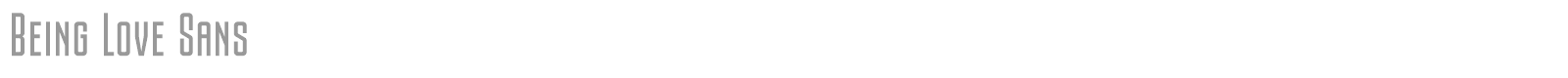 Being Love Sans font preview